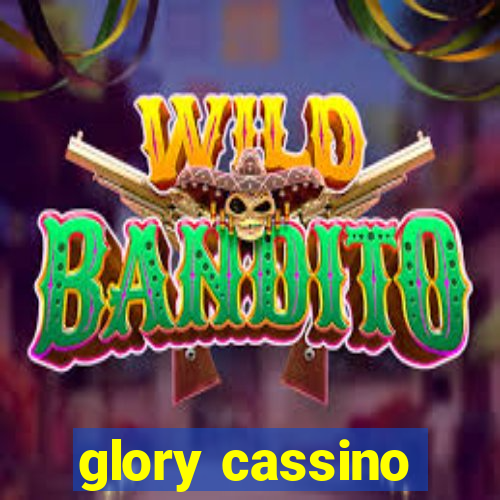 glory cassino